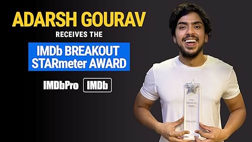 'White Tiger' star and fan favorite Adarsh Gourav accepts the IMDb Breakout STARmeter Award. He thanks his fans, discusses his co-star and fellow IMDb STARmeter recipient Priyanka Chopra Jonas, and looks back at the start of his career.