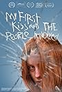 Bobbi Salvör Menuez in My First Kiss and the People Involved (2016)