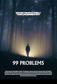 99 Problems (2021)