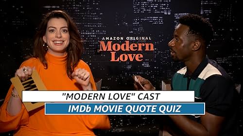Anne Hathaway & "Modern Love" Cast Play IMDb Romantic Movie Quote Game