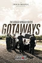 Gotaways: The Hidden Border Crisis (2023)