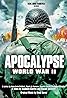 Apocalypse: The Second World War (TV Mini Series 2009) Poster