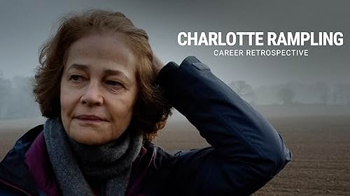 Take a closer look at the various roles Charlotte Rampling has played throughout her acting career.