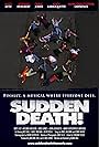 Sudden Death! (2010)