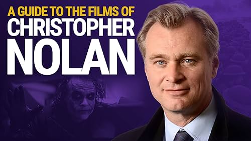 A Guide to the Films of Christopher Nolan