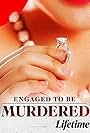 Engaged to Be Murdered (2023)