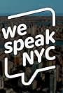 We Speak NYC (2018)