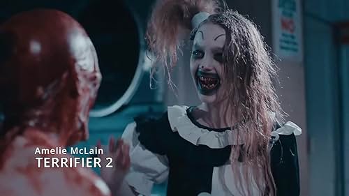 Amelie McLain- Horror Reel- Terrifier 2