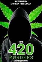 The 420 Murders