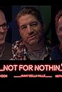 Not For Nothin' (2018)