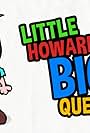 Little Howard's Big Question (2009)