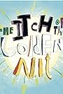 The Itch of the Golden Nit (2011)