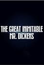 The Great Inimitable Mr. Dickens (1970)