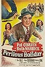Pat O'Brien, Audrey Long, and Ruth Warrick in Perilous Holiday (1946)