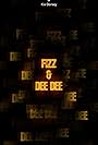 Fizz & Dee Dee (2024)