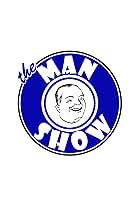 The Man Show (1999)