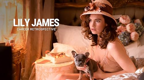 Take a closer look at the various roles Lily James has played throughout her acting career.