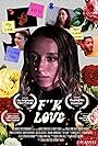 Luis Velazquez, John Fitzpatrick, Ashley Brooke, Sawyer Niehaus, and Erika Lynn Jolie in F**k Love (2022)
