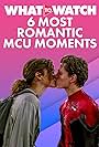 The Most Romantic Moments in the Marvel Cinematic Universe