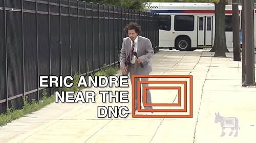 Eric André in Eric Near the DNC (2016)