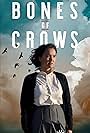 Grace Dove in Bones of Crows: The Series (2023)