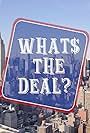 What's the Deal (2018)