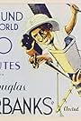 Douglas Fairbanks in Around the World with Douglas Fairbanks (1931)