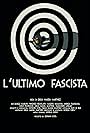 L'ultimo fascista (2020)