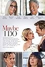 Richard Gere, Susan Sarandon, Diane Keaton, William H. Macy, Emma Roberts, and Luke Bracey in Maybe I Do (2023)