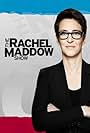 Rachel Maddow in The Rachel Maddow Show (2008)