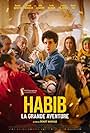 Habib, la grande aventure (2022)
