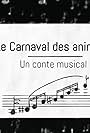 Der Karneval der Tiere - Ein Musikstück erzählt (2021)