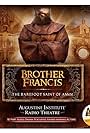 Brother Francis: The Barefoor Saint of Assisi (2016)