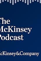 The McKinsey Podcast (2015)