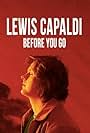 Lewis Capaldi: Before You Go (2020)