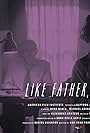 Like Father, Like Son (2017)