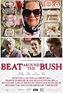 Beat Around the Bush (2016)
