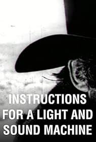 Instructions for a Light and Sound Machine (2005)