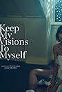 Russh: Keep My Visions to Myself (2017)