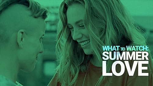 Find Summer Love With These Streaming Movies