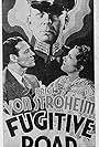Erich von Stroheim, Wera Engels, and Leslie Fenton in Fugitive Road (1934)