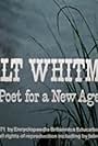 Walt Whitman: Poet for a New Age (1971)