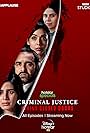 Mita Vashisht, Pankaj Tripathi, Kirti Kulhari, and Anupriya Goenka in Criminal Justice: Behind Closed Doors (2020)