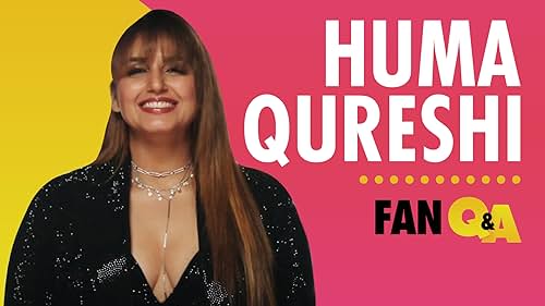Huma Qureshi Answers Your Fan Questions