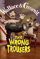 Wallace & Gromit: The Wrong Trousers