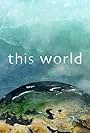 This World (2004)