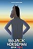 BoJack Horseman (TV Series 2014–2020) Poster