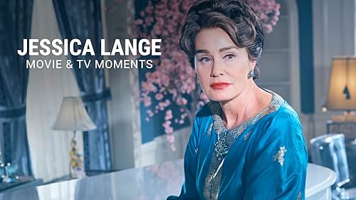Take a closer look at the various roles Jessica Lange has played throughout her acting career.