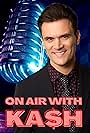 Kash Hovey in On Air with Ka$h (2021)