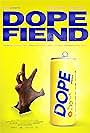 Dope Fiend (2023)